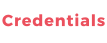 Credentials